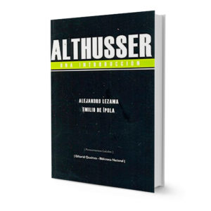 Althusser, Alejandro Lezama / Emilio De Ípola