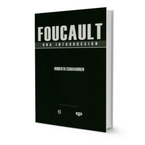 Foucault, Roberto Echavarren